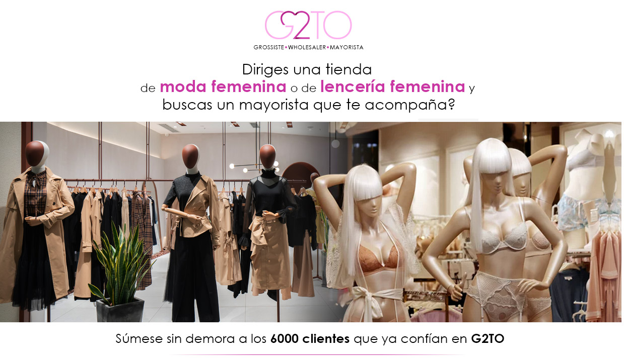 G2TO - mayorista en lencería y moda femenina